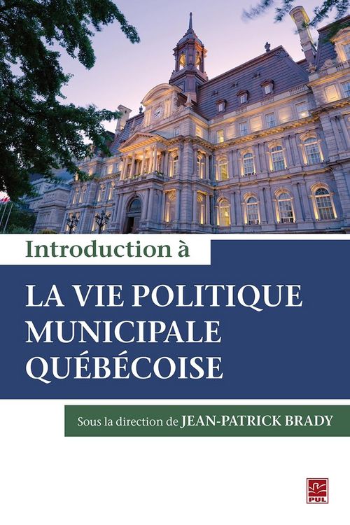 Produktbild: Introduction &agrave; la vie politique municipale qu&eacute;b&eacute;coise