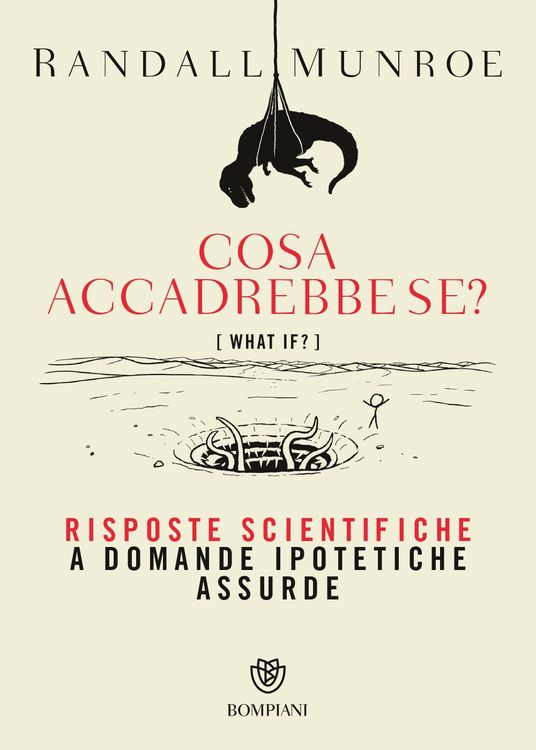 Produktbild: Cosa accadrebbe se? Risposte scientifiche a domande ipotetiche assurde