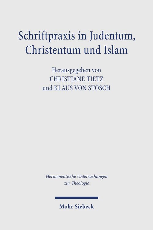 Produktbild: Schriftpraxis in Judentum, Christentum und Islam