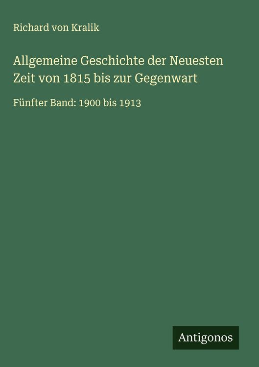 Produktbild: Allgemeine Geschichte der Neuesten Zeit von 1815 bis zur Gegenwart