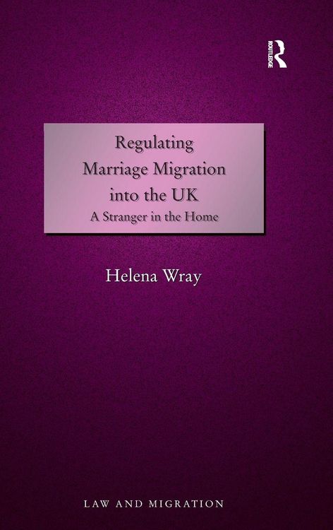 Produktbild: Regulating Marriage Migration into the UK