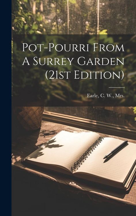 Produktbild: Pot-pourri From A Surrey Garden (21st Edition)
