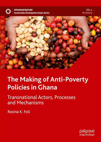 Produktbild: The Making of Anti-Poverty Policies in Ghana