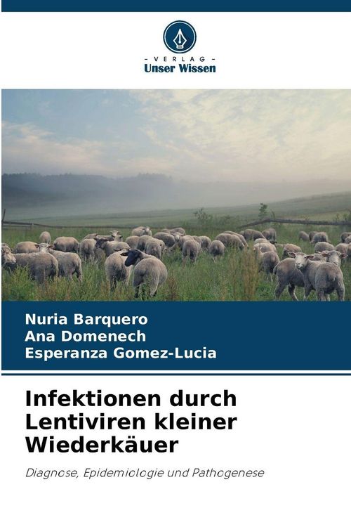 Produktbild: Infektionen durch Lentiviren kleiner Wiederk&auml;uer