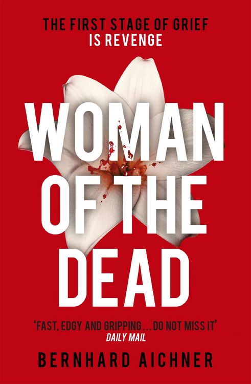 Produktbild: Aichner, B: Woman of the Dead