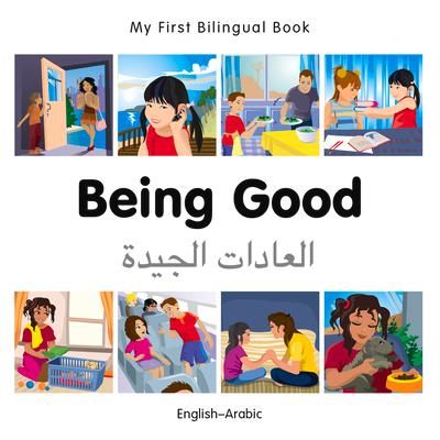 Produktbild: Milet Publishing: My First Bilingual Book-Being Good (Englis