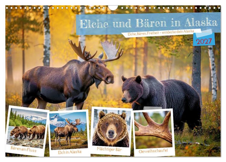 Produktbild: Elche und B&auml;ren in Alaska (Wandkalender 2027 DIN A3 quer), CALVENDO Monatskalender