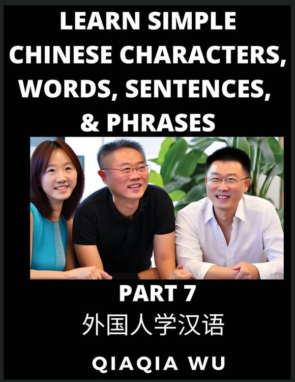 Produktbild: Learn Simple Chinese Characters, Words, Sentences, and Phrases (Part 7)