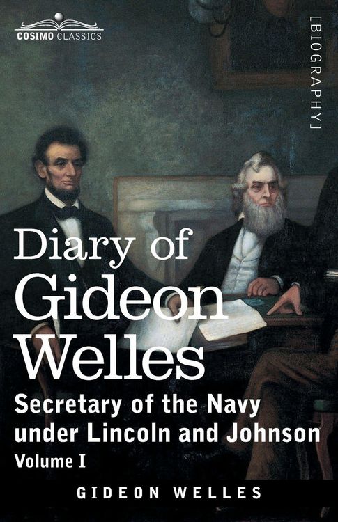 Produktbild: Diary of Gideon Welles, Volume I
