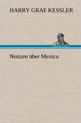 Produktbild: Notizen &uuml;ber Mexico