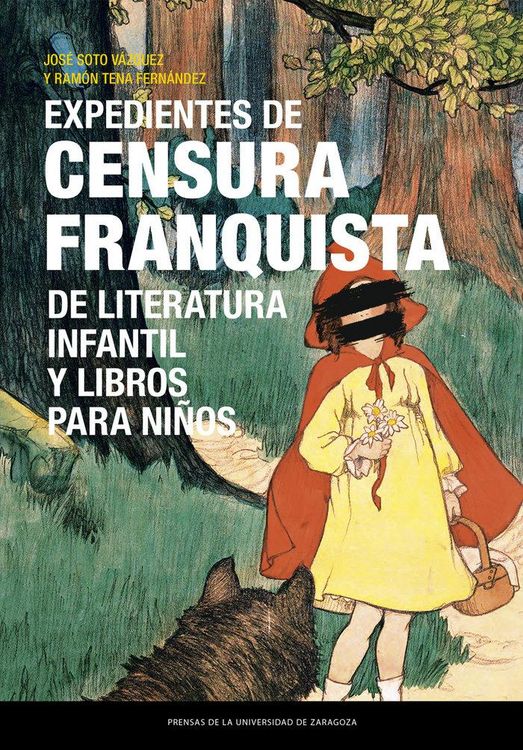 Produktbild: Expedientes de censura franquista de literatura infantil y libros para ni&ntilde;os