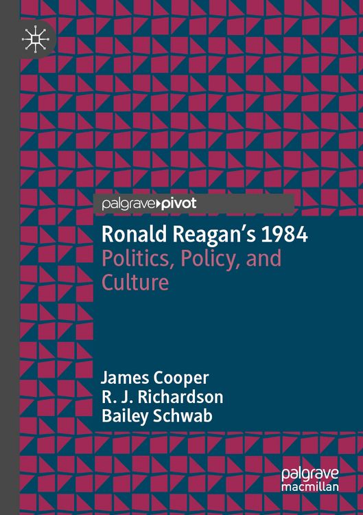 Produktbild: Ronald Reagan&rsquo;s 1984