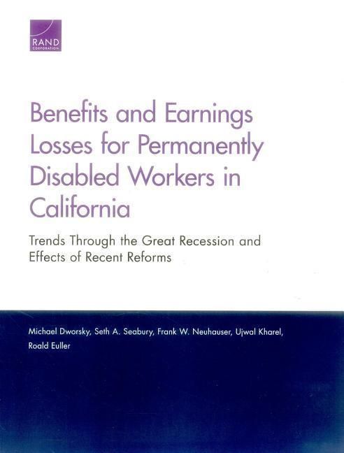 Produktbild: Benefits and Earnings Losses for Permanently Disabled Workers in California