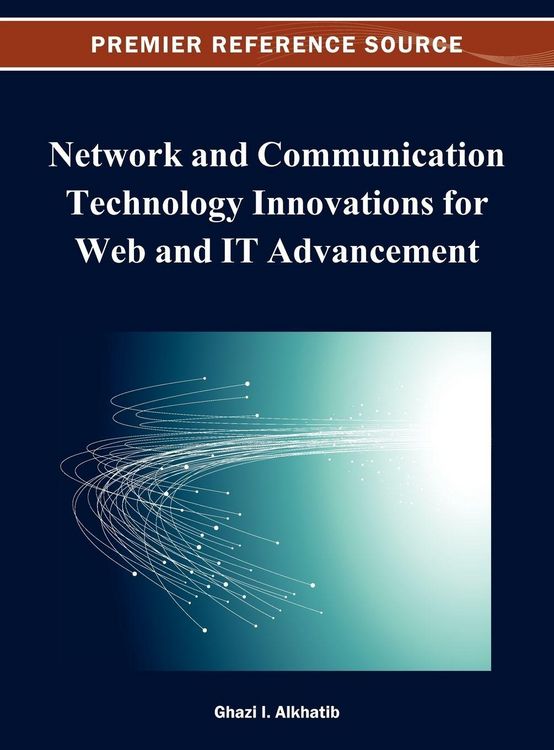 Produktbild: Network and Communication Technology Innovations for Web and IT Advancement