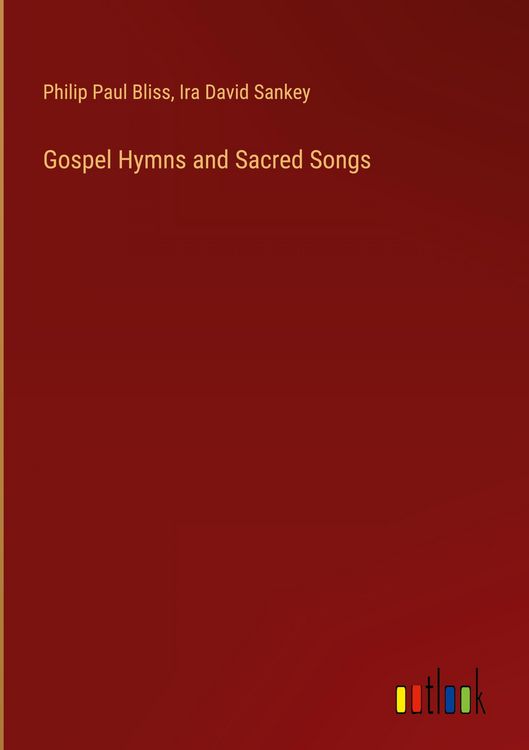 Produktbild: Gospel Hymns and Sacred Songs