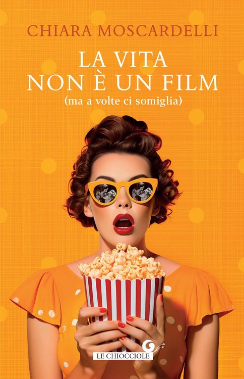 Produktbild: La vita non &egrave; un film (ma a volte ci somiglia)