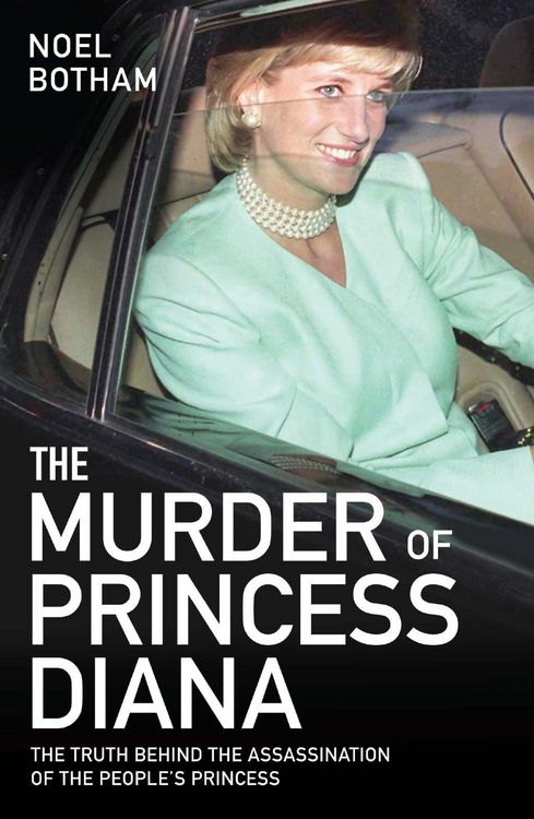 Produktbild: The Murder of Princess Diana - Revealed: The Truth Behind the Assassination of the Century