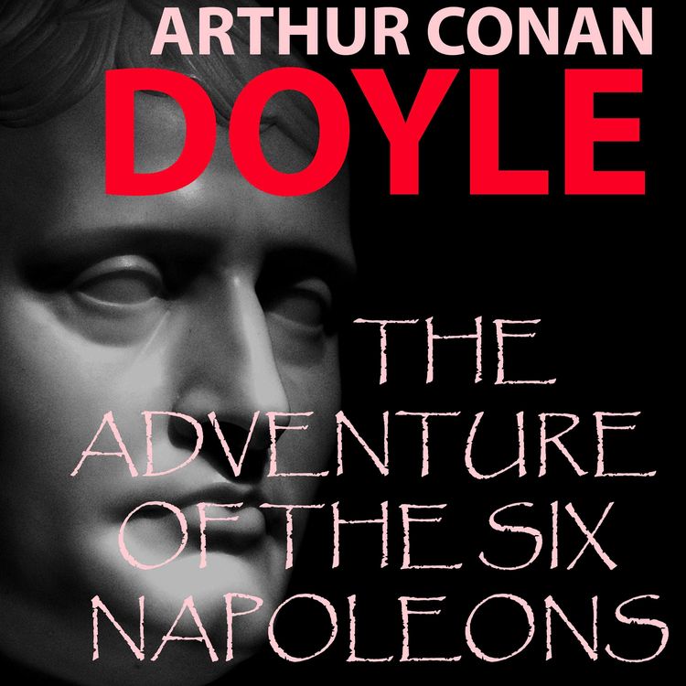 Produktbild: The Adventure of the Six Napoleons