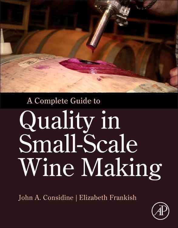 Produktbild: Considine, J: Complete Guide to Quality in Small-Scale Wine