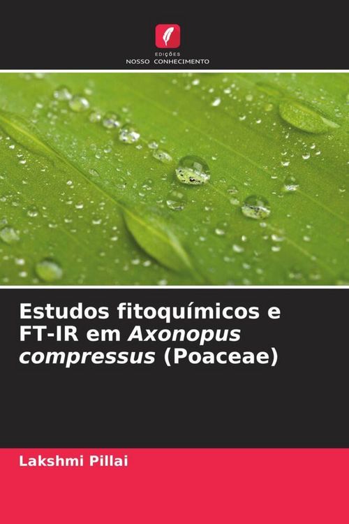 Produktbild: Estudos fitoqu&iacute;micos e FT-IR em Axonopus compressus (Poaceae)