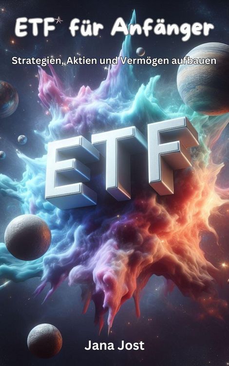 Produktbild: ETF f&uuml;r Anf&auml;nger, Strategien, Aktien und Verm&ouml;gen aufbauen