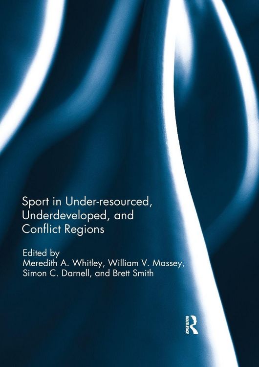 Produktbild: Sport in Underdeveloped and Conflict Regions