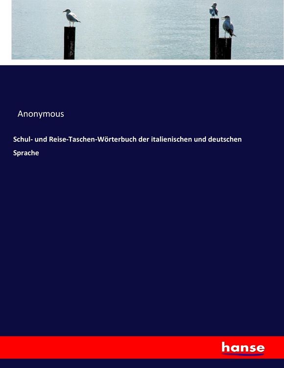 Produktbild: Schul- und Reise-Taschen-W&ouml;rterbuch der italienischen und deutschen Sprache