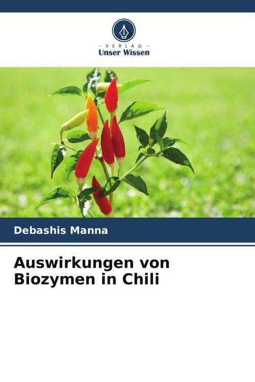 Produktbild: Auswirkungen von Biozymen in Chili