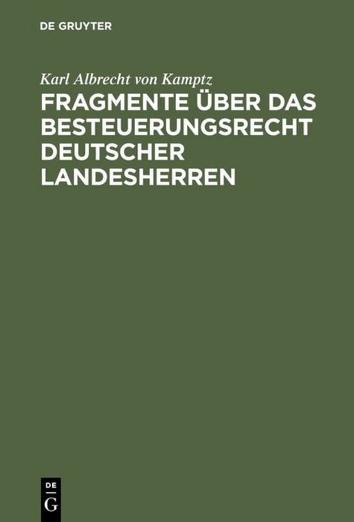 Produktbild: Fragmente &uuml;ber das Besteuerungsrecht deutscher Landesherren