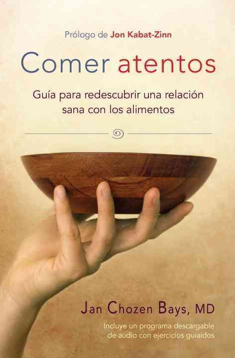 Produktbild: Comer Atentos (Mindful Eating)