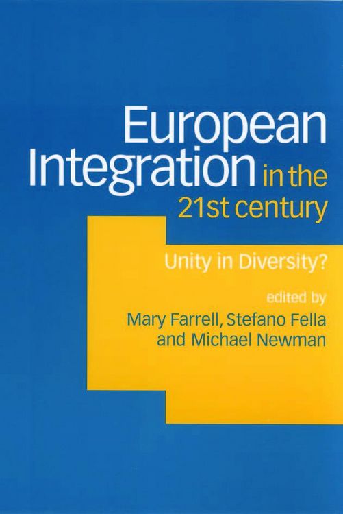 Produktbild: European Integration in the Twenty-First Century