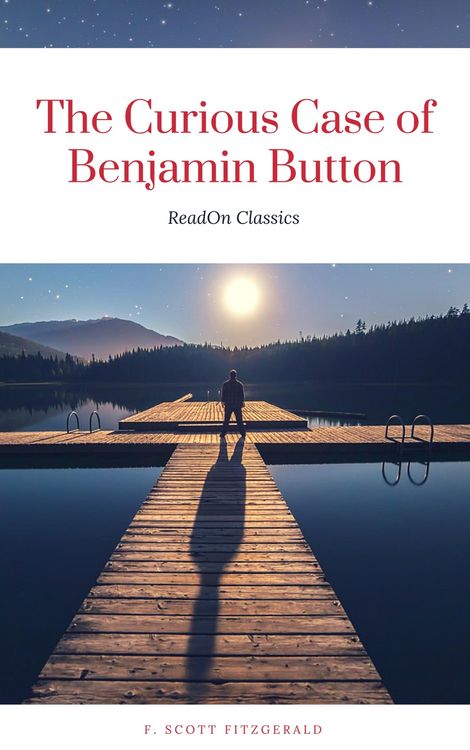 Produktbild: The Curious Case of Benjamin Button (ReadOn Classics)
