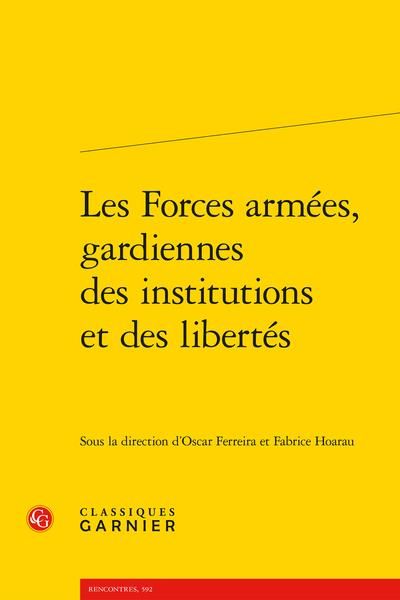 Produktbild: Les Forces Armees, Gardiennes des Institutions et des Libertes