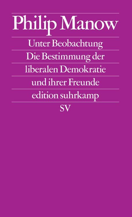 Bild vom Artikel Unter Beobachtung vom Autor Philip Manow