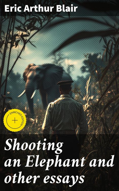 Produktbild: Shooting an Elephant and other essays