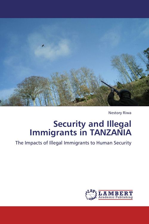 Produktbild: Security and Illegal Immigrants in TANZANIA