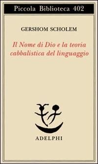 Produktbild: Il nome di Dio e la teoria cabbalistica del linguaggio