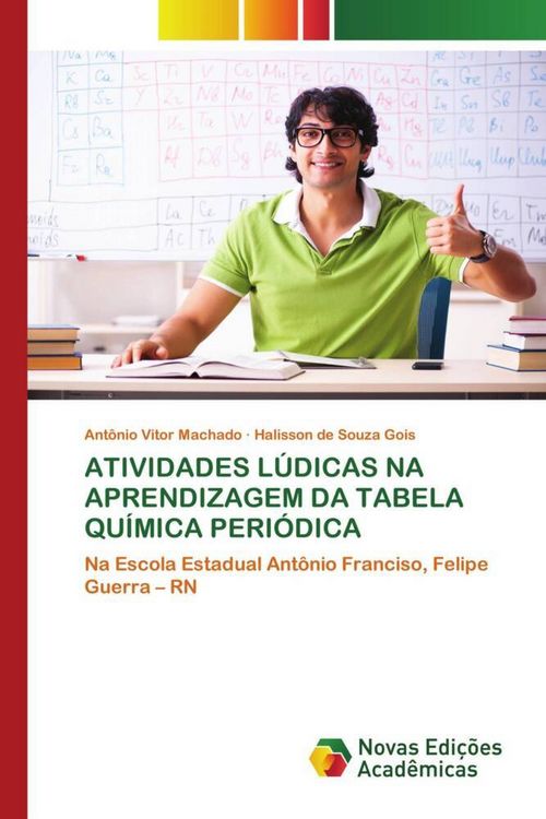 Produktbild: Atividades L&uacute;dicas Na Aprendizagem Da Tabela Qu&iacute;mica Peri&oacute;dica