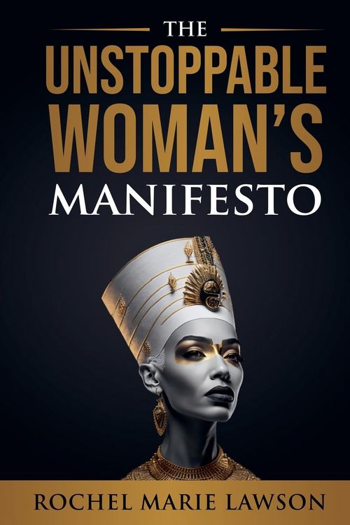 Produktbild: The Unstoppable Woman's Manifesto