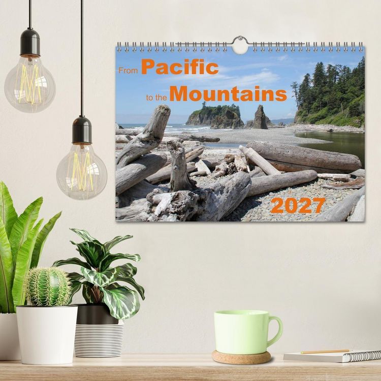 Produktbild: From Pacific to the Mountains 2027 (Wall Calendar 2027 DIN A4 landscape), CALVENDO 12 Month Wall Calendar