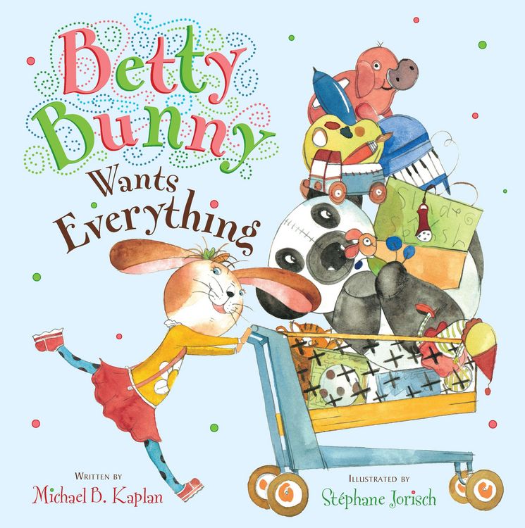 Produktbild: Betty Bunny Wants Everything