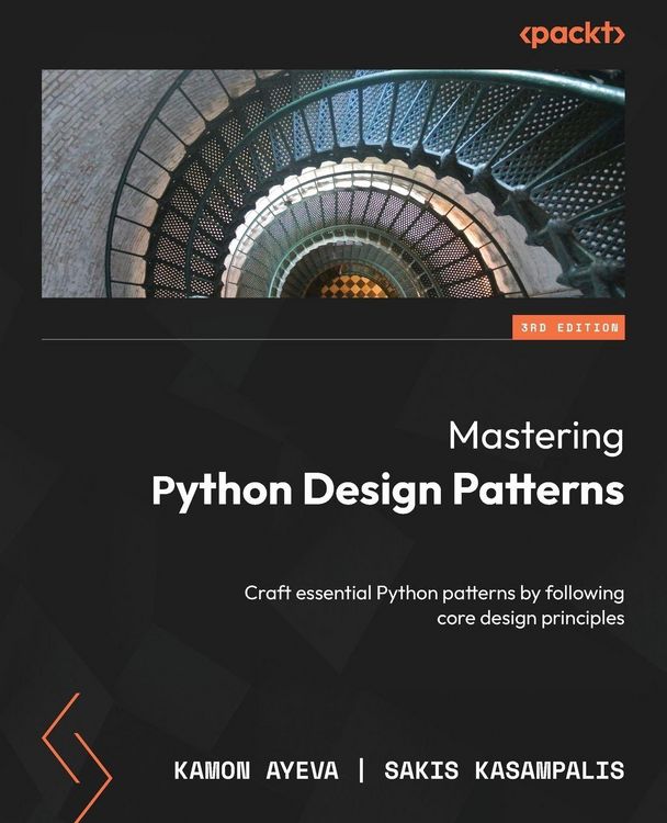 Produktbild: Mastering Python Design Patterns - Third Edition