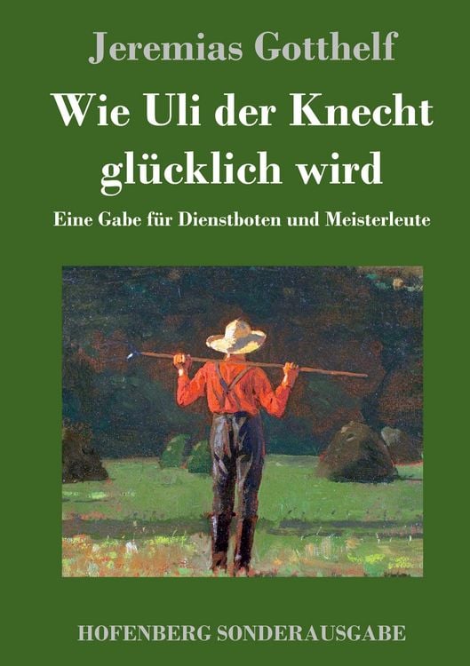 Produktbild: Wie Uli der Knecht glücklich wird