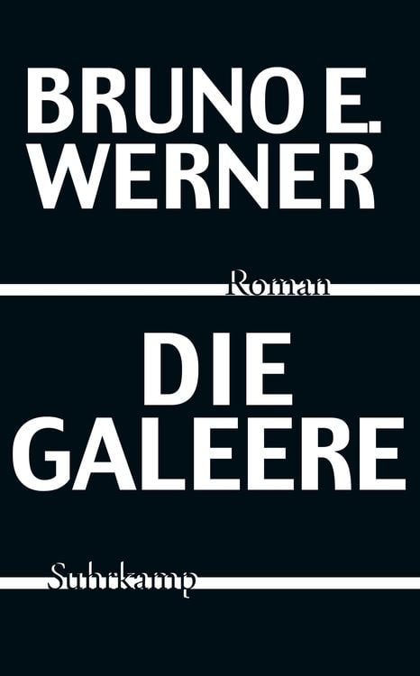 Bild vom Artikel Die Galeere vom Autor Bruno E. Werner