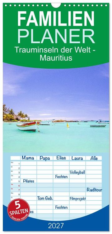 Produktbild: Familienplaner 2027 - Trauminseln der Welt - Mauritius mit 5 Spalten (Wandkalender, 21 x 45 cm) CALVENDO