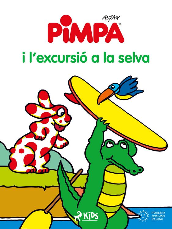 Produktbild: La Pimpa i l'excursi&oacute; a la selva