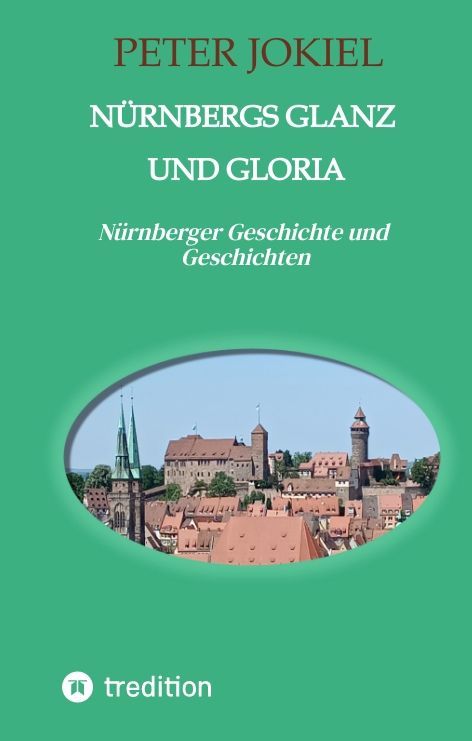 Produktbild: N&uuml;rnbergs Glanz und Gloria