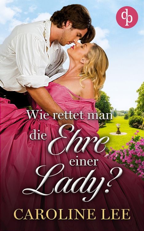 Produktbild: Wie rettet man die Ehre einer Lady?