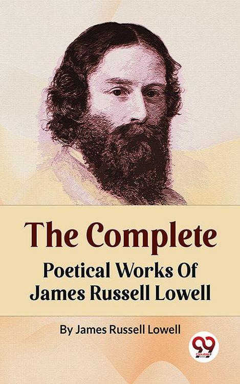 Produktbild: The Complete Poetical Works Of James Russell Lowell