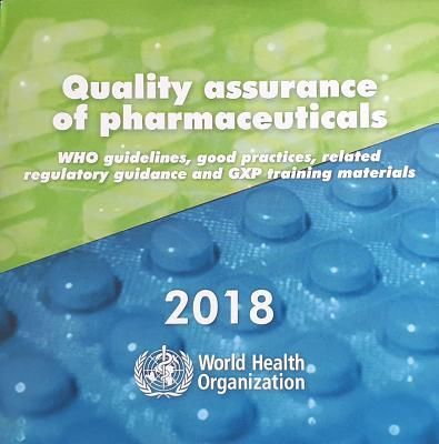 Produktbild: Quality Assurance of Pharmaceuticals 2018
